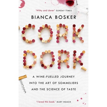 Cork Dork de Bianca Bosker Cork Dork de Bianca Bosker