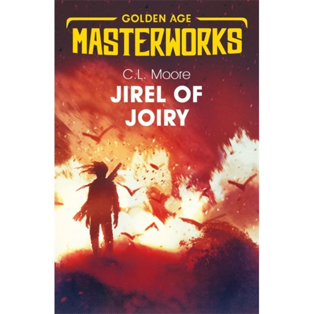 Jirel of Joiry de C.L. Moore