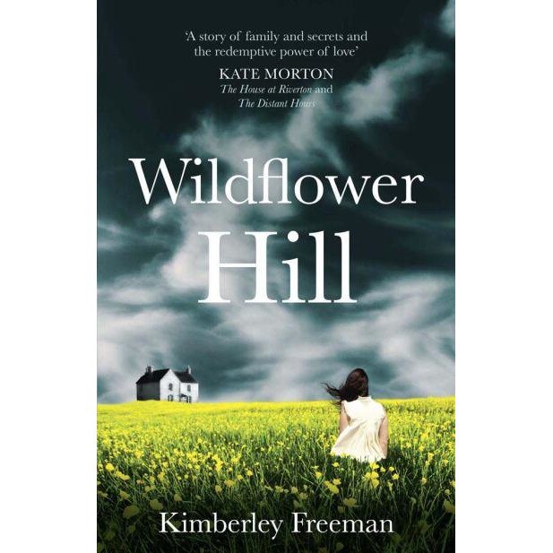 Wildflower Hill de Kimberley Freeman