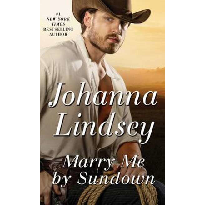 Marry Me by Sundown de Johanna Lindsey