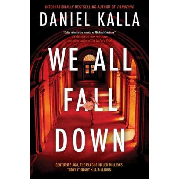 We All Fall Down de Daniel Kalla