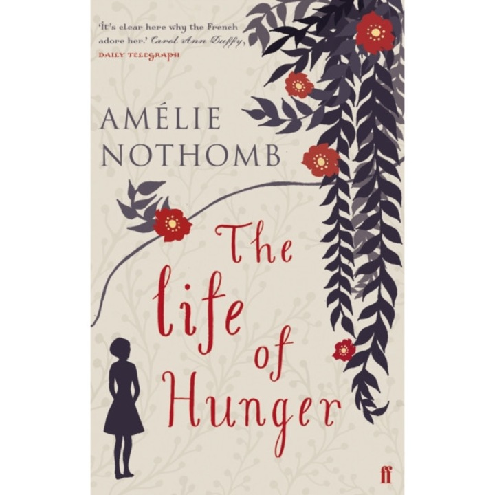 The Life of Hunger de Amelie Nothomb