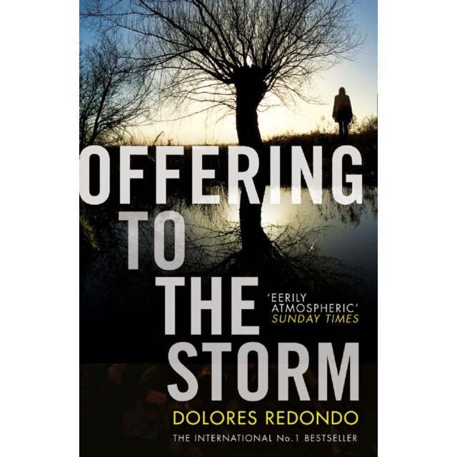 Offering to the Storm de Dolores Redondo