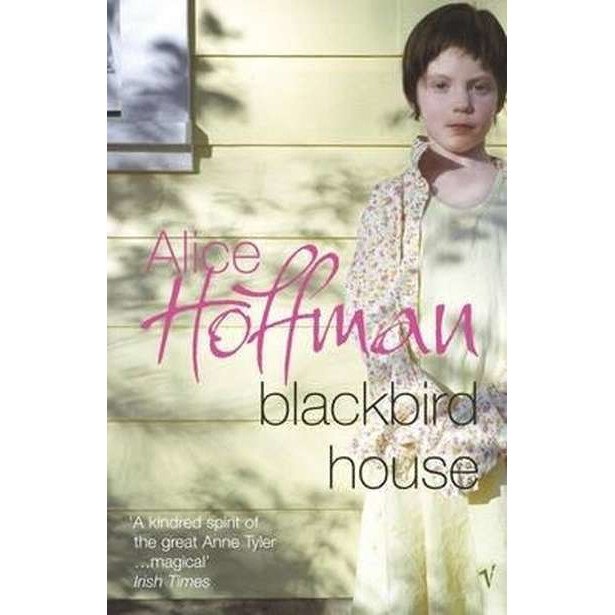 Blackbird House de Alice Hoffman