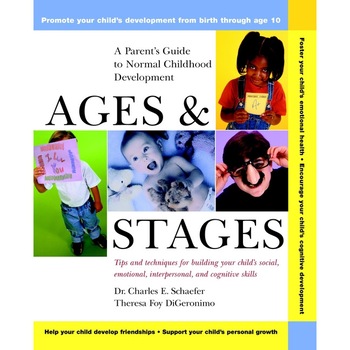 Ages and Stages de Charles E. Schaefer Ages and Stages de Charles E. Schaefer