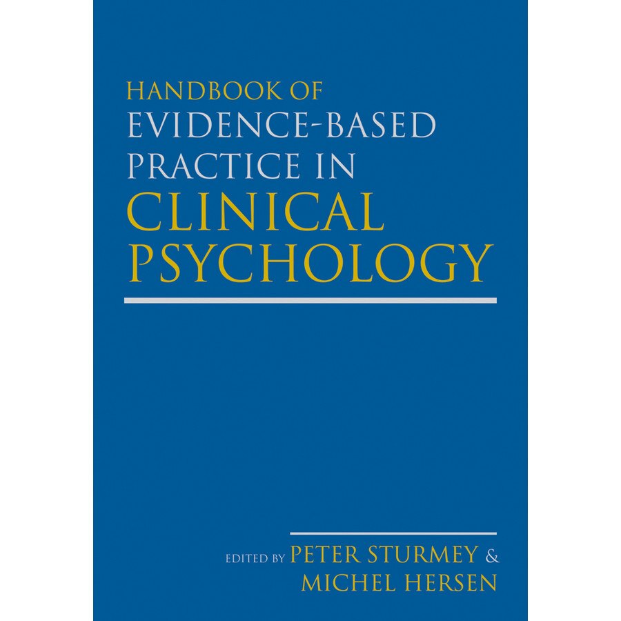 Handbook of Evidence/-/Based Practice in Clinical Psychology de Peter Sturmey