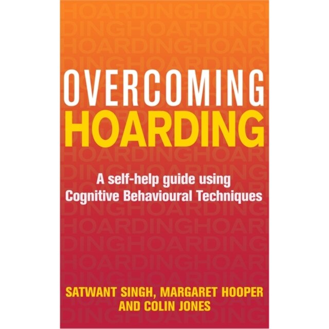 Overcoming Hoarding de Colin Jones