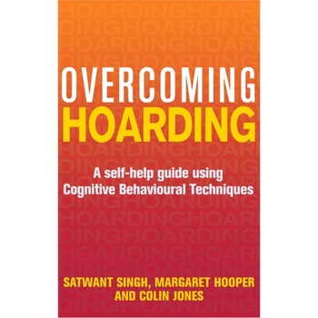 Overcoming Hoarding de Colin Jones Overcoming Hoarding de Colin Jones