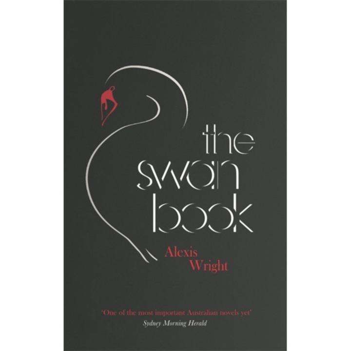 The Swan Book de Alexis Wright