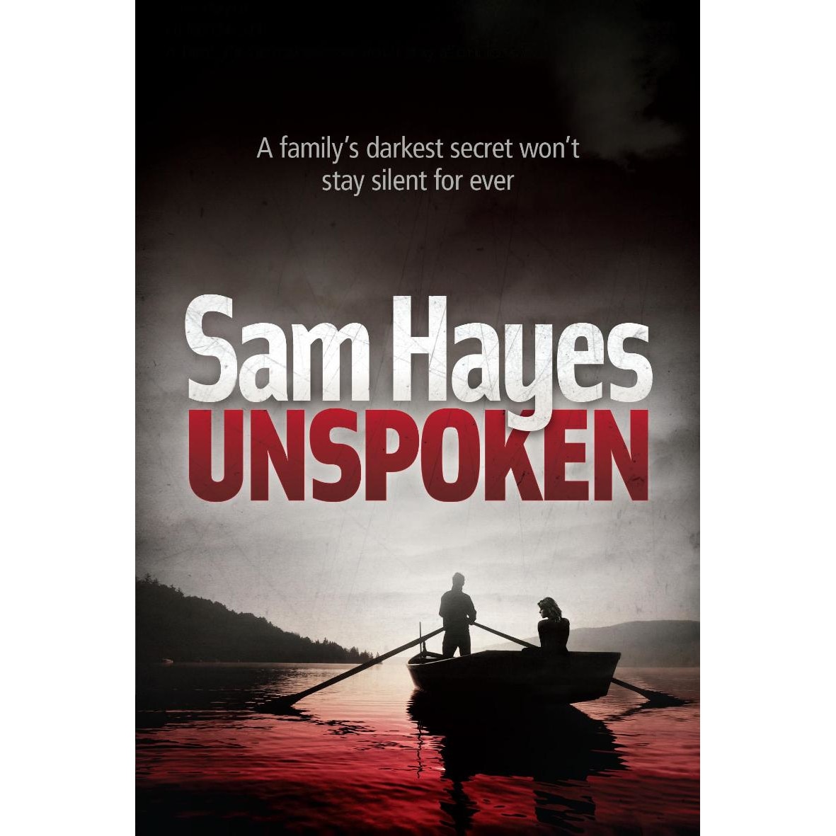 Hayes, S: Unspoken de Sam Hayes