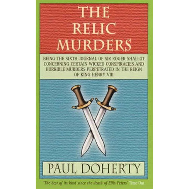 The Relic Murders (Tudor Mysteries, Book 6) de Michael Clynes