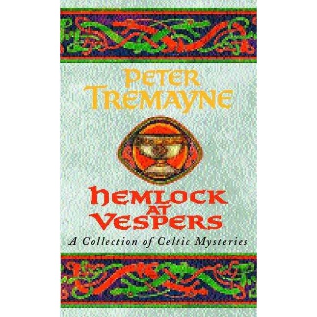 Hemlock at Vespers (Sister Fidelma Mysteries Book 9) de Peter Tremayne