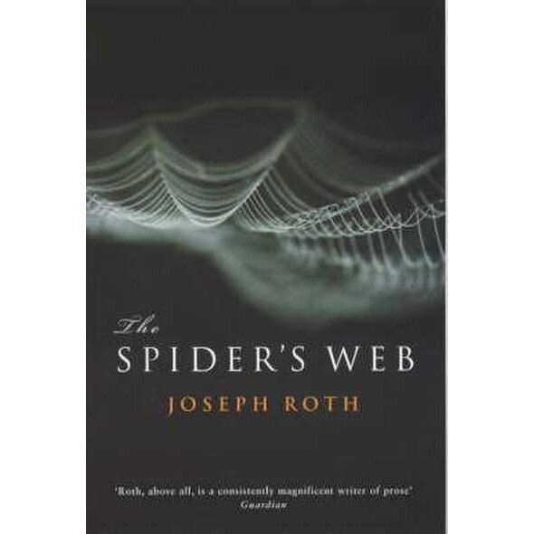The Spider's Web de Joseph Roth
