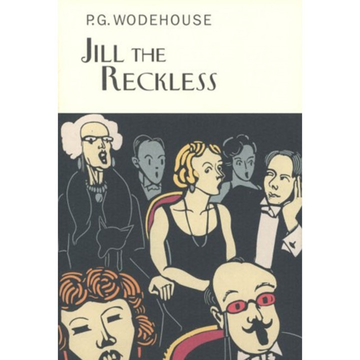 Jill The Reckless de P. G. Wodehouse