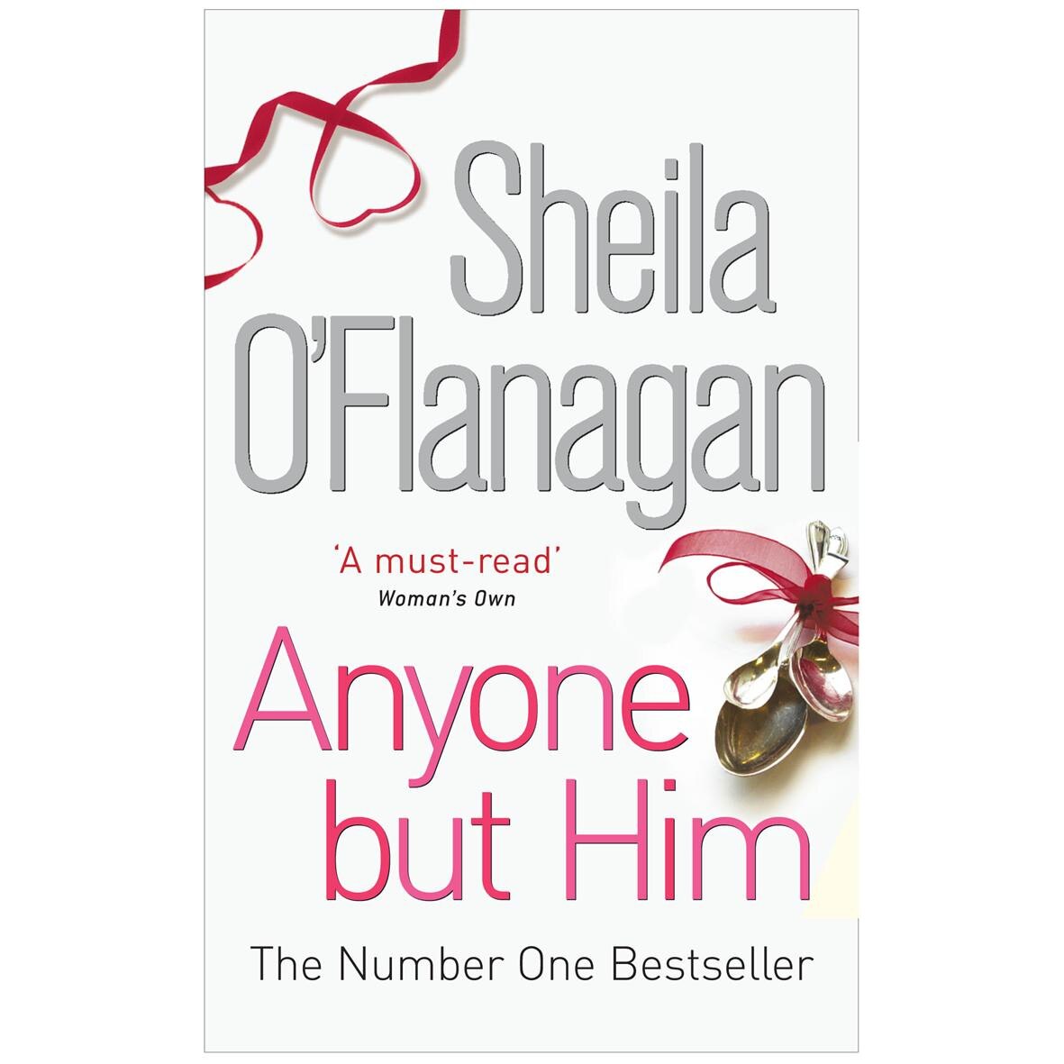 Anyone but Him de Sheila O'Flanagan