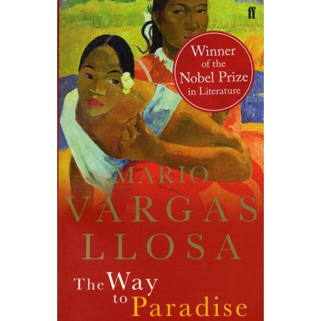 The Way to Paradise de Mario Vargas Llosa