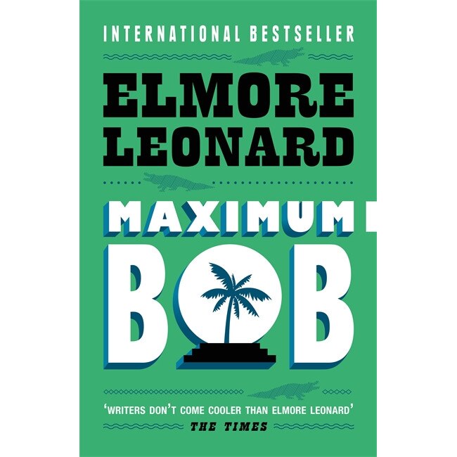 Maximum Bob de Elmore Leonard