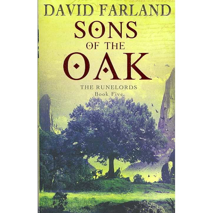 Sons Of The Oak de David Farland