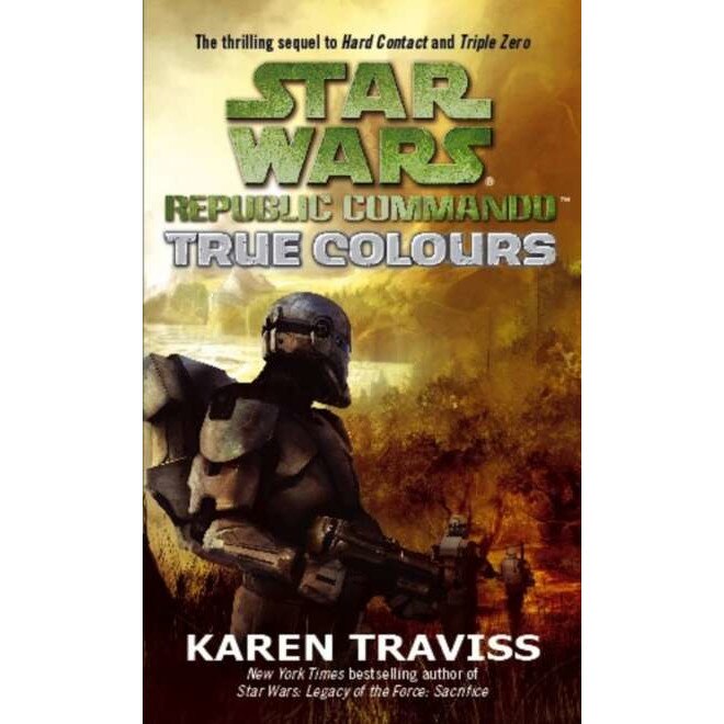 Star Wars Republic Commando: True Colours de Karen Traviss
