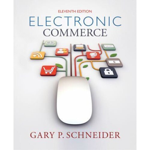 Electronic Commerce de Gary P. Schneider