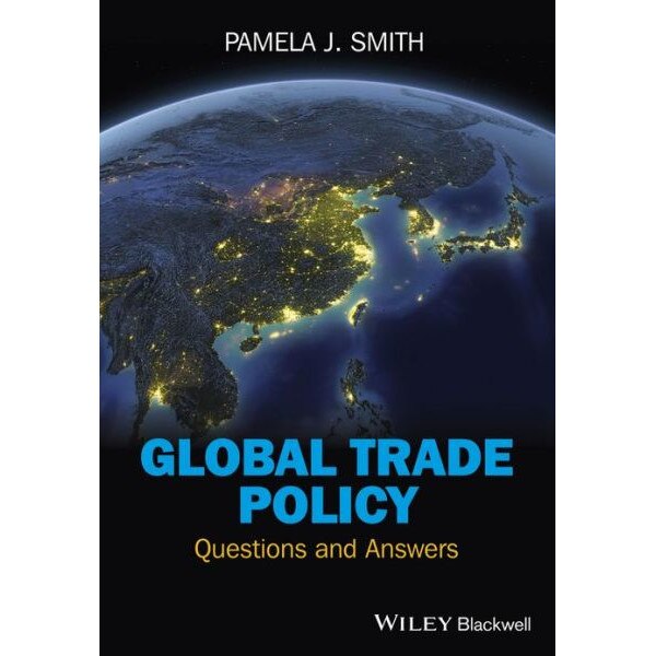 Global Trade Policy de Pamela J. Smith