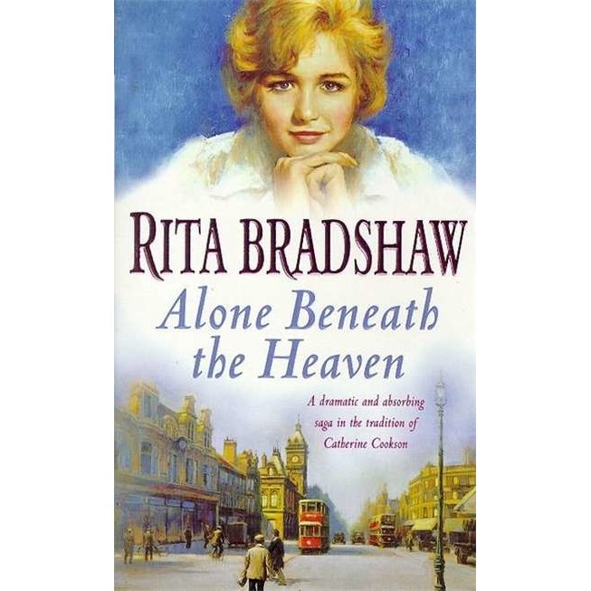Alone Beneath the Heaven de Rita Bradshaw