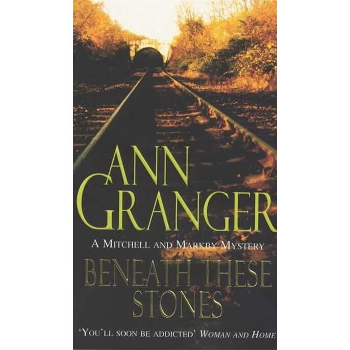Beneath these Stones de Ann Granger