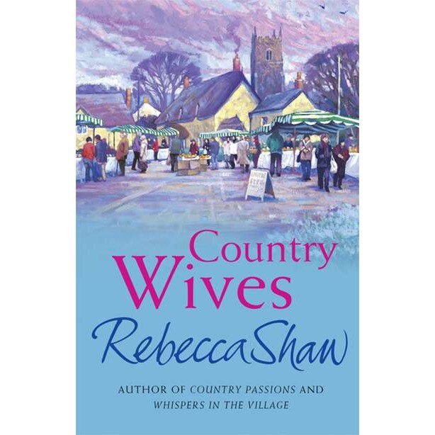 Country Wives de Rebecca Shaw