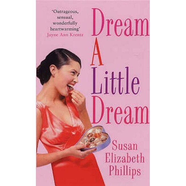 Dream A Little Dream de Susan Elizabeth Phillips