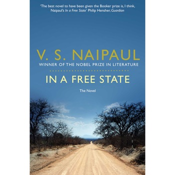 In a Free State: The Novel de V. S. Naipaul In a Free State: The Novel de V. S. Naipaul