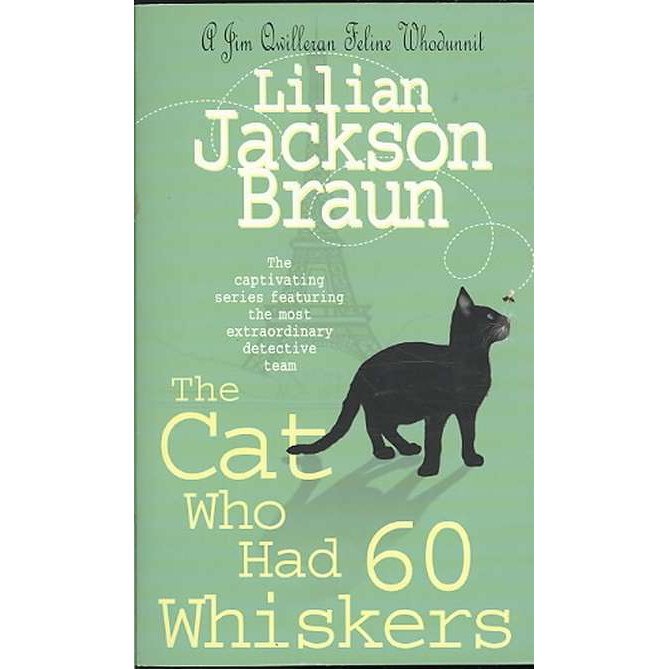 The Cat Who Had 60 Whiskers (the Cat Who... Mysteries, Book 29) de Lilian Jackson Braun