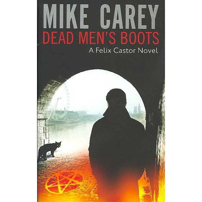 Dead Men's Boots de Mike Carey