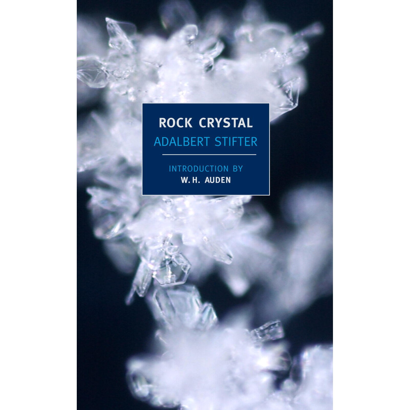 Rock Crystal de Adalbert Stifter