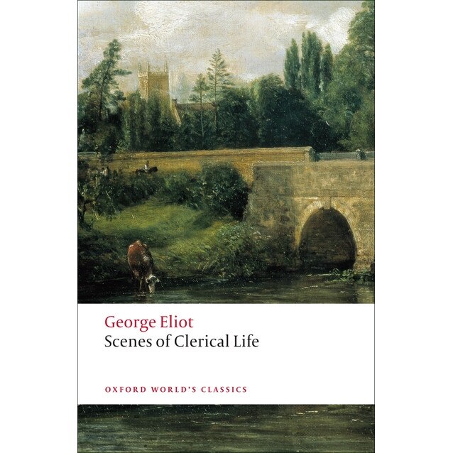 Scenes of Clerical Life de George Eliot