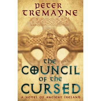 The Council of the Cursed (Sister Fidelma Mysteries Book 19) de Peter Tremayne The Council of the Cursed (Sister Fidelma Mysteries Book 19) de Peter Tremayne