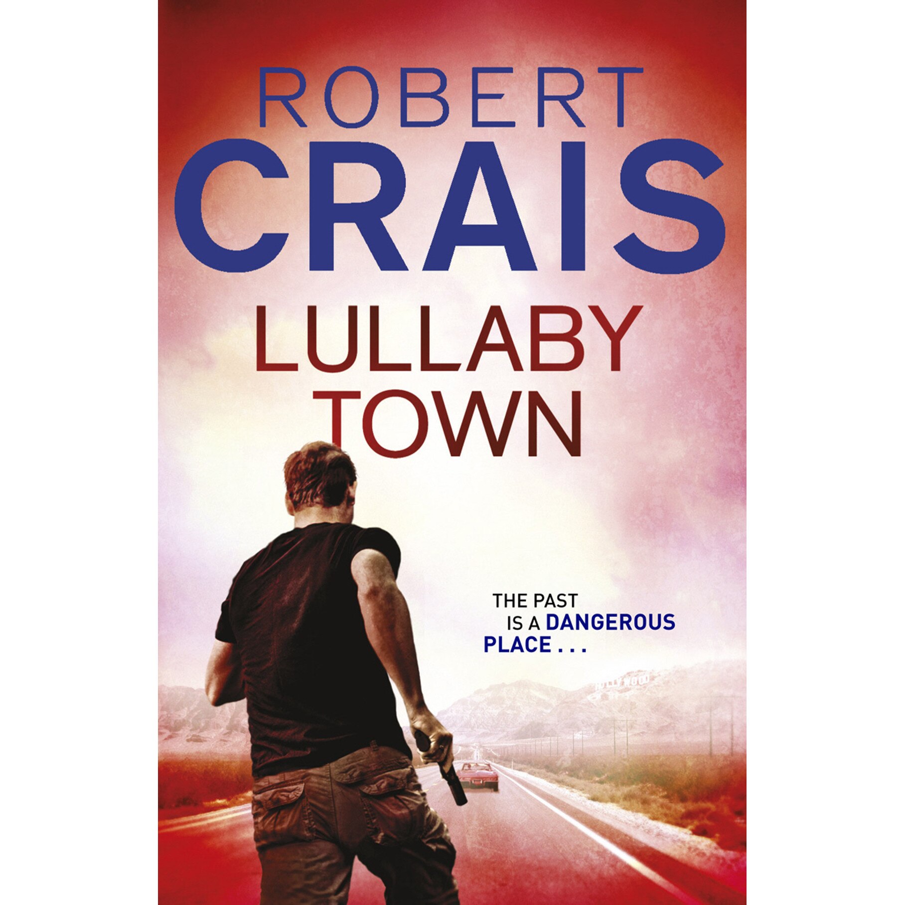Lullaby Town de Robert Crais