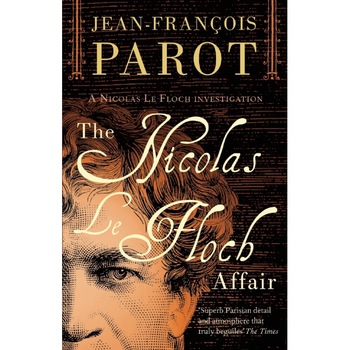 The Nicolas Le Floch Affair de Jean-francois Parot The Nicolas Le Floch Affair de Jean-francois Parot