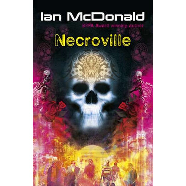 Necroville de Ian McDonald