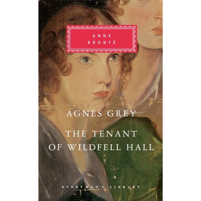 Agnes Grey/The Tenant of Wildfell Hall de Anne Bronte