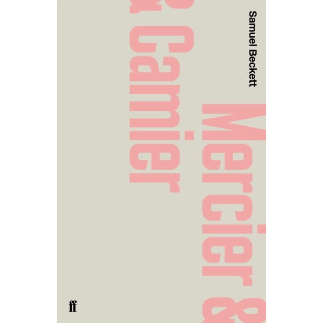 Mercier and Camier de Samuel Beckett