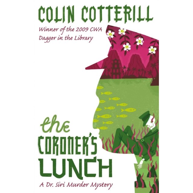 The Coroner's Lunch de Colin Cotterill