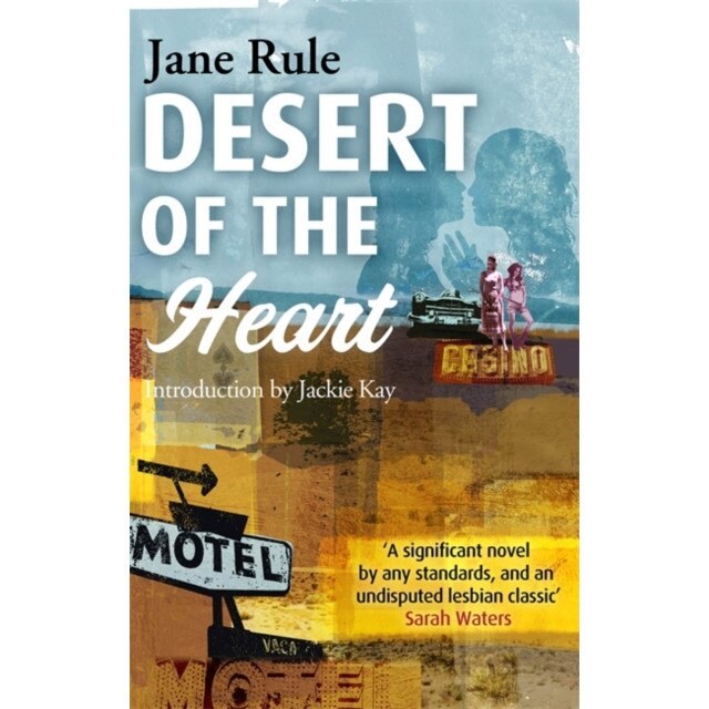 Desert of the Heart de Jane Rule