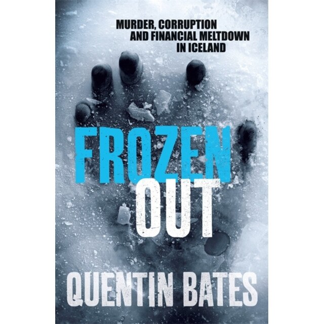 Frozen Out de Quentin Bates