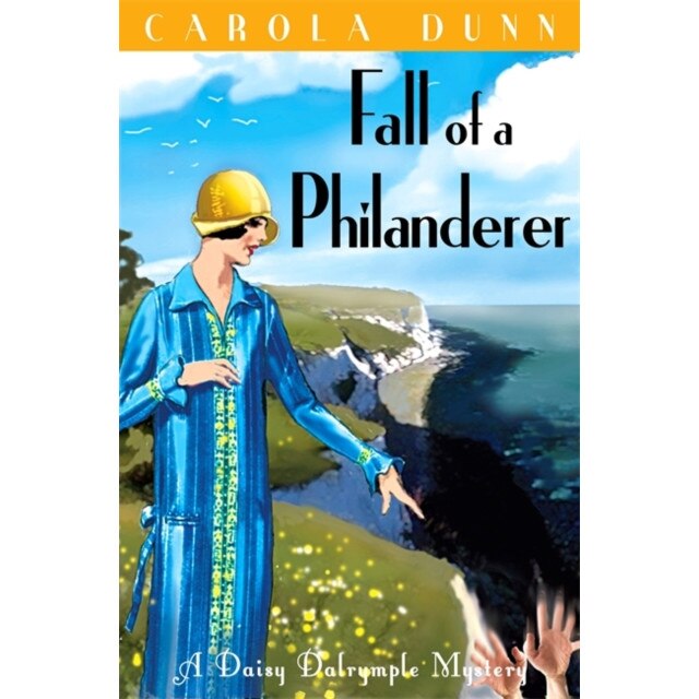 Fall of a Philanderer de Carola Dunn