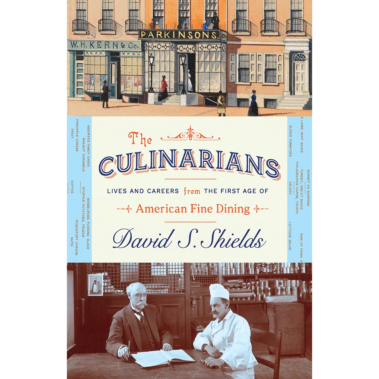 The Culinarians de David S. Shields