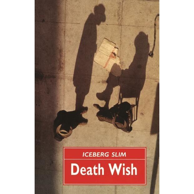 Death Wish de Iceberg Slim