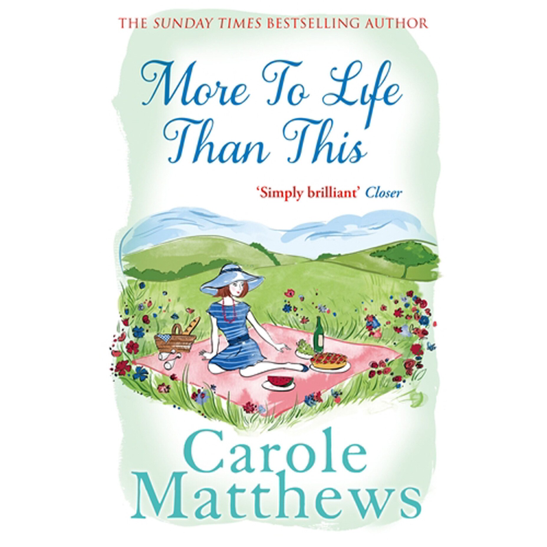 More to Life Than This de Carole Matthews