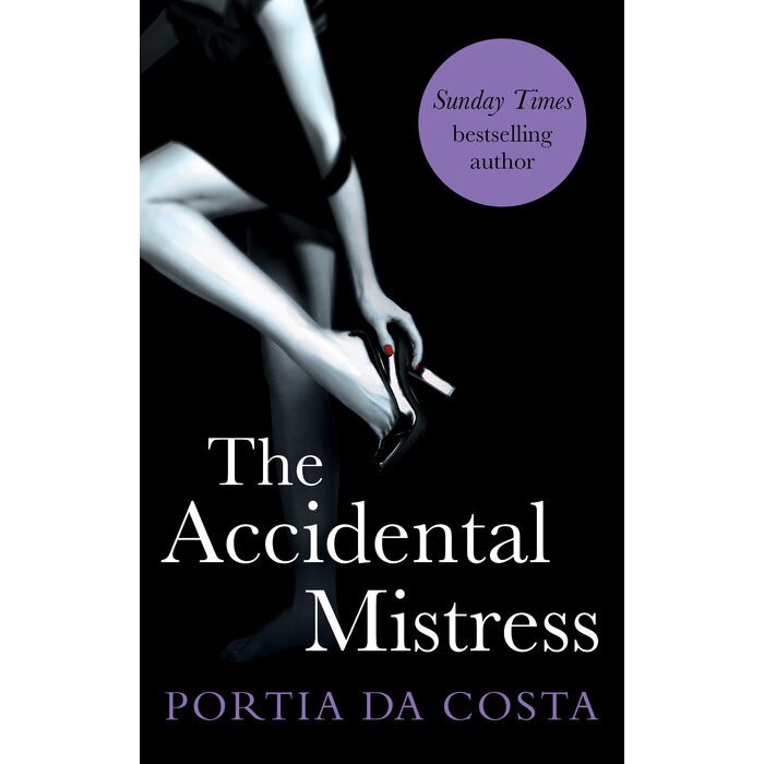 The Accidental Mistress de Portia Da Costa
