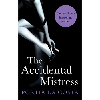 The Accidental Mistress de Portia Da Costa The Accidental Mistress de Portia Da Costa
