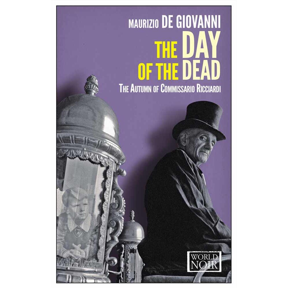 The Day Of The Dead de Maurizio de Giovanni